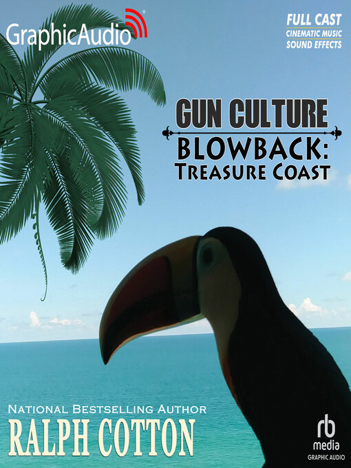 Title details for Blowback: Treasure Coast by Ralph Cotton - Wait list
